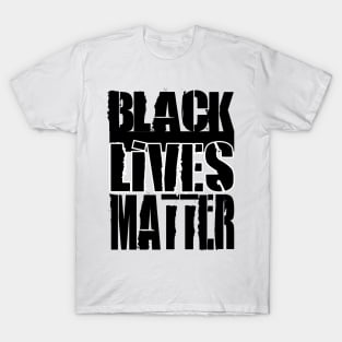 Black Lives Matter T-Shirt